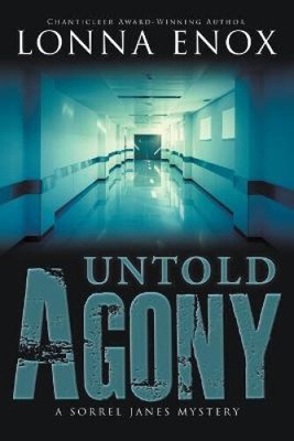 Untold Agony by Lonna W. Enox