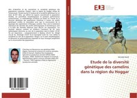 Etude De La Diversité GéNéTique Des Camelins Dans La RéGion Du Hoggar Derradji H