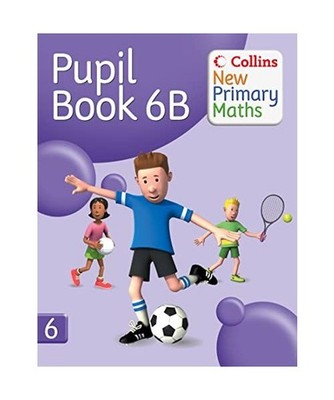 Collins New Primary Maths - Pupil Book 6b, Collins Uk