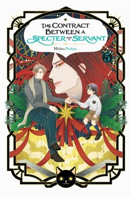The Contract Between a Specter and a Servant, Vol. 5 (light novel)