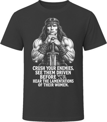 Conan Crush Your Enemies Iconic 80s Movie T Shirt