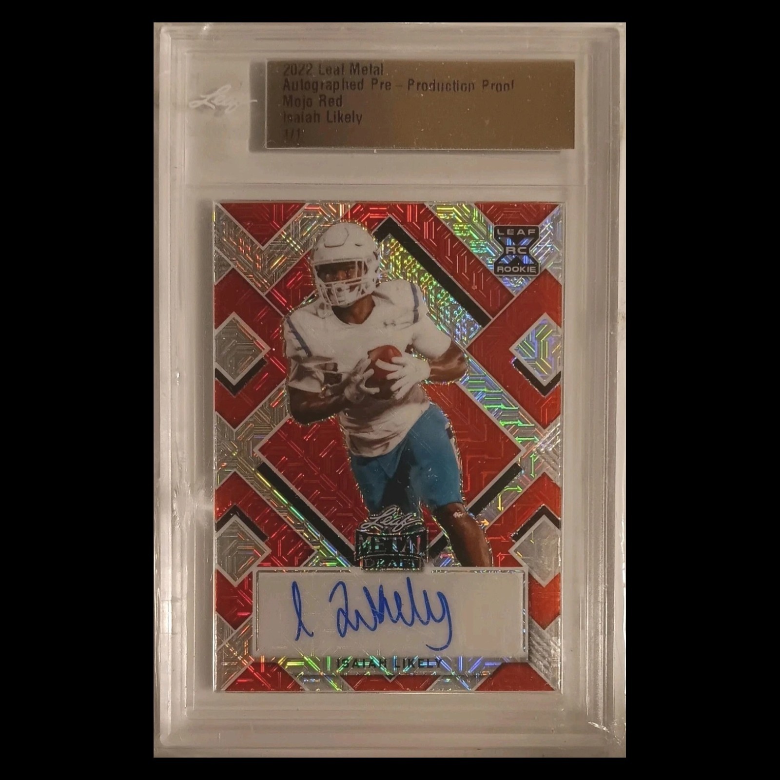 ISAIAH LIKELY 1/1 AUTO ROOKIE 2022 Leaf Metal XRC Red Mojo Autograph Proof RC /1