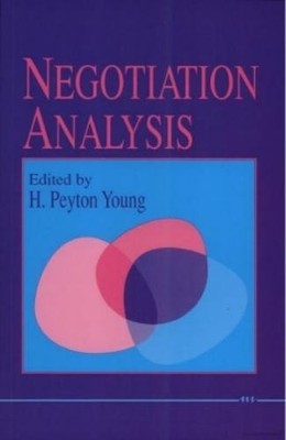 H. Peyton Young Negotiation Analysis (Paperback) (UK IMPORT)