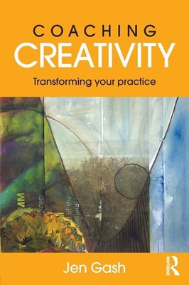 Coaching Creativity - paperback Gash, Jen