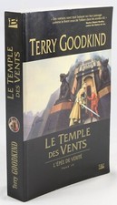 - L'épée de vérité Tome IV : Le temple des vents - Terry Goodkind