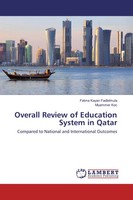 Fatma Kayan Fadlelmula (U. A.) | Overall Review Of Education System In Qatar