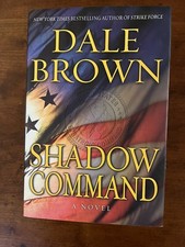 Shadow Command by Dale Brown (Patrick McLanahan) 2008 Hard Cover