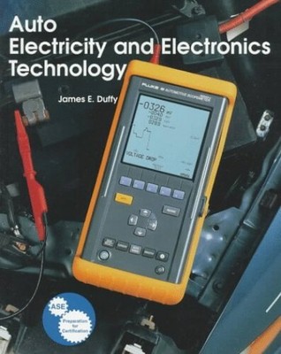 Auto Electricity and Electronics Te..., Duffy, James E.