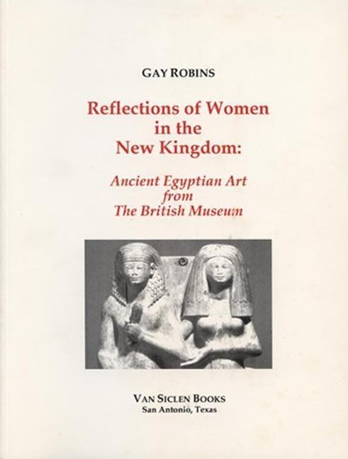 Reflections of Women in the New Kingdom: Ancient Egyptian Art from the British Museum - Image 2
