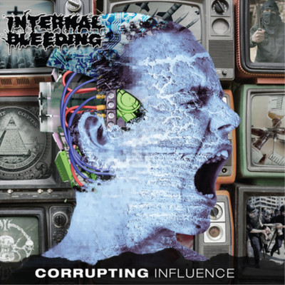 Internal Bleeding Corrupting Influence (CD) Album