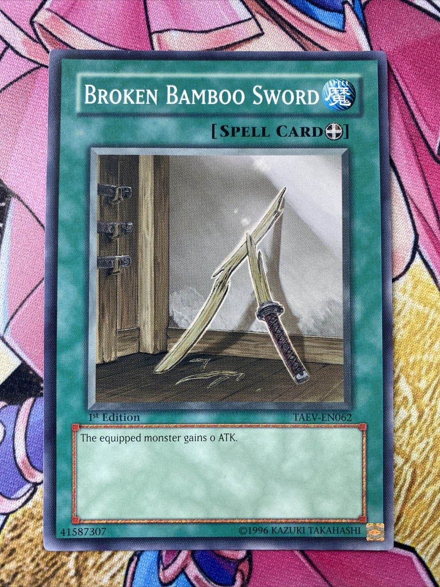 AA) Yugioh Broken Bamboo Sword TAEV-EN062 1st Common VLP | eBay