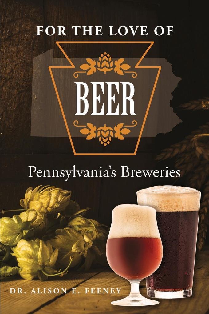 Thumbnail - For The Love Of Beer | Alison Feeney | Englisch