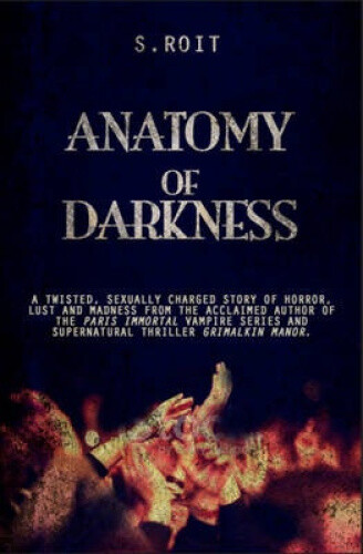 Thumbnail - Anatomy Of Darkness By Roit, Sherry