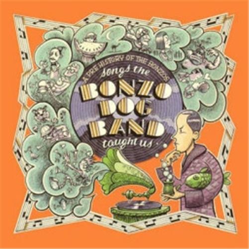 Various Artists - Songs The Bonzo Dog Band Taught Us VINYL LP 2LP FB2LP1006