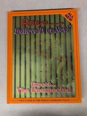 Ripleys Believe It Or Not Expect the Unexpected - Hardcover **Buy 2 Get 1 Free**