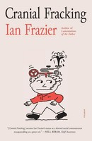 Ian Frazier | Cranial Fracking | Taschenbuch | Englisch (2022)