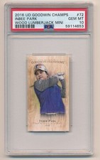 2016 UD Goodwin Champions Inbee Park Wood Lumberjack Mini 2/8 PSA 10 Gem Mint