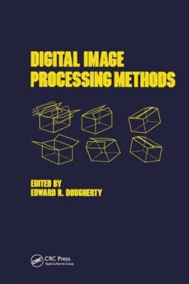 Dougherty - Digital Image Processing Methods - hardback or cased book - X555z
