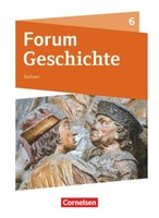 Forum Geschichte 6. Schuljahr - Gymnasium Sachsen - SchüLerbuch | Buch | 9783060