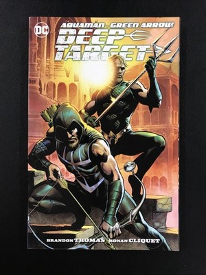 Aquaman/Green Arrow - Deep Target by Brandon Thomas
