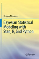 Kentaro Matsuura | Bayesian Statistical Modeling With Stan, R, And Python | Buch