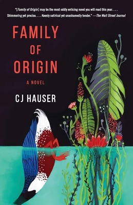 Family of Origin A Novel Cj Hauser Taschenbuch Einband - flex.(Paperback) 2020