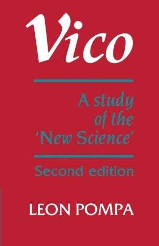 Vico: A Study of the 'New Science' - Pompa, Leon