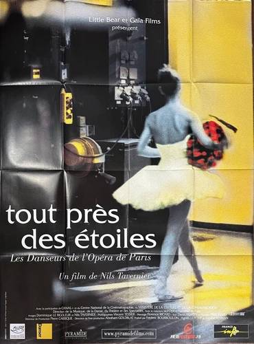 Affiche Cinéma TOUT PRÈS DES ÉTOILES 120x160cm LES DANSEURS DE L'OPÉRA DE PARIS - Photo 1/1