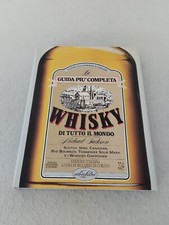 La guida più completa WHISKY DI TUTTO IL MONDO / Michael Jackson 1°ed 1987!
