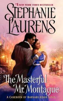 The Masterful Mr. Montague by Stephanie Laurens: New