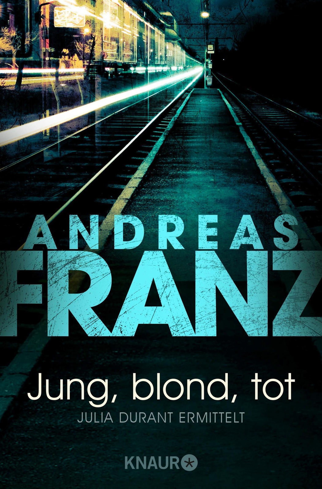 Thumbnail - Jung, Blond, Tot | Andreas Franz | Taschenbuch | Julia Durant
