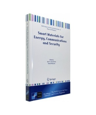 Smart Materials for Energy, Communications and Security
