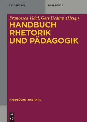 Francesca Vidal (u. a.) | Handbuch Rhetorik und Pädagogik | Buch | Deutsch