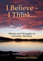 Christopher Jenkin | I Believe - I Think... | Taschenbuch | Englisch (2012)