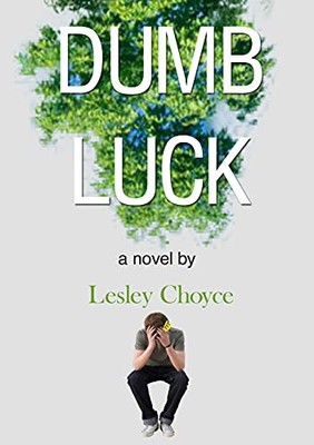 Dumb Luck - GOOD