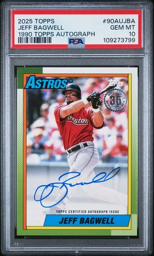 Jeff Bagwell Auto On Card PSA 10 Pop 1 2025 Topps 1990 Topps Autograph