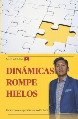 Dinamicas Rompe Hielos: Juegos para grupos presenciales o En linea by Set Dante