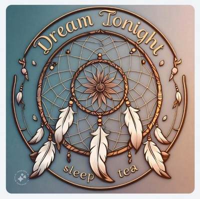 Dream Tonight Sleep Tea with Chamomile Lavender Lemon Balm Peppermint Lemongrass