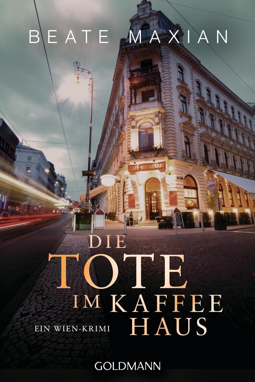 Thumbnail - Maxian Beate. Die Tote Kaffeehaus. Buch