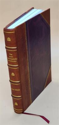 Der Nord-Ameriksanische Dollmetscher Und Unfehlbare Rathgeber, F [Leather Bound]