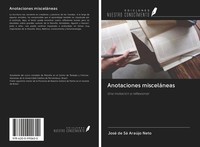 José De Sá AraúJo Neto | Anotaciones MisceláNeas | Taschenbuch | Spanisch (2020)