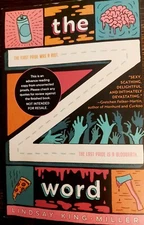 *ARC* uncorrected proof~The Z Word By L. King-Miller~trade paperback, new~2024