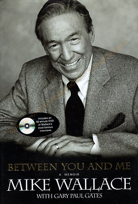 Between You and Me-Mike Wallace Memoir includes 82 minute DVD New H/C Free S&H!