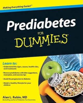Prediabetes For Dummies - Paperback By Rubin, Alan L. - VERY GOOD