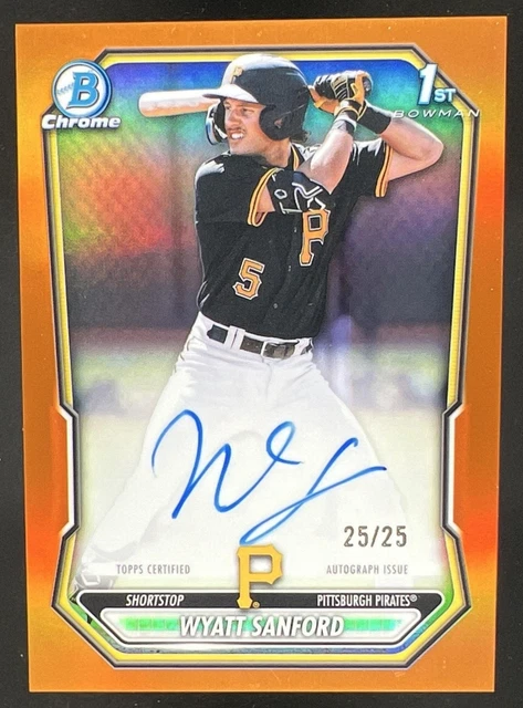 2026 Bowman Wyatt Sanford Chrome Auto Orange Refractor 1st Prospect #/25 Pirates