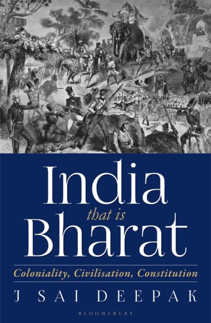 India that is Bharat by Deepak J. Sai (Hardback Book)