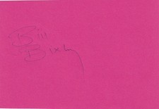 BILL BIXBY . Autograph . Hand signed . 4-5.5 Inch . Very good condition .