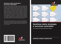 Damiebi Denni-Fiberesima | Gestione Della Strategia E Successo Aziendale | Buch