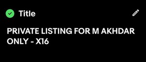 PRIVATE LISTING FOR M AKHDAR ONLY - X26