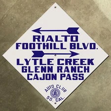 Rialto Cajon Pass route 66 California ACSC highway road sign auto club AAA